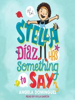 Stella Diaz Has Something to Say